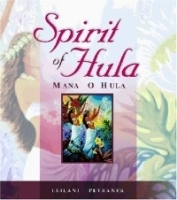 Spirit of Hula: Mana o Hula артикул 750a.