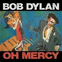 Bob Dylan Oh Mercy артикул 12561a.