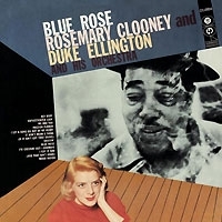Rosemary Clooney And Duke Ellington Blue Rose артикул 12618a.